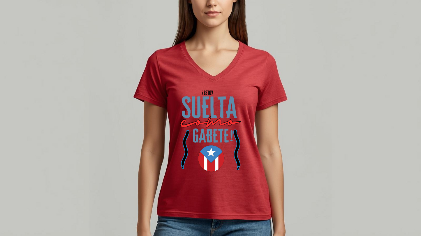 Estoy Suelta como Gabete t-shirt